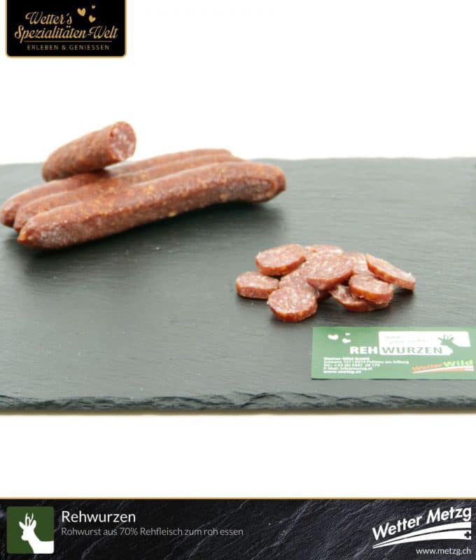 Rehwurzen Wetter Metzg Rehwurst